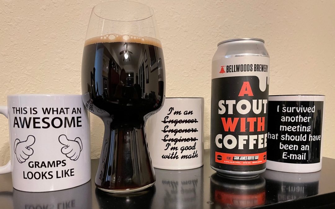 Stout With My Coffee Please