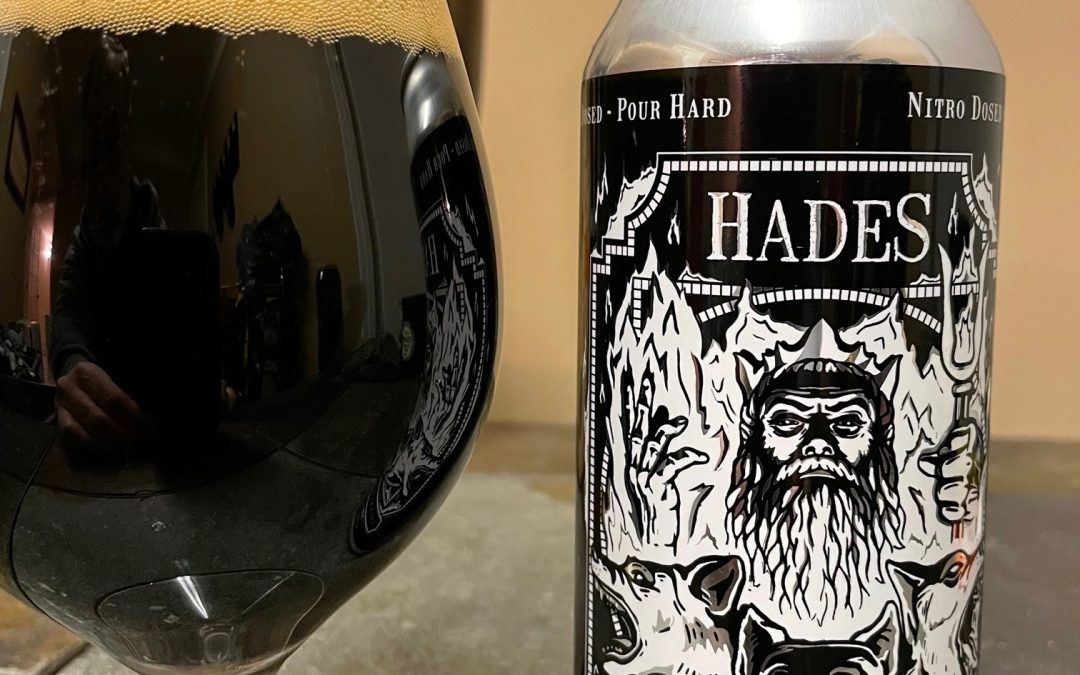 A Hades Stout, Well I’ll be Damned