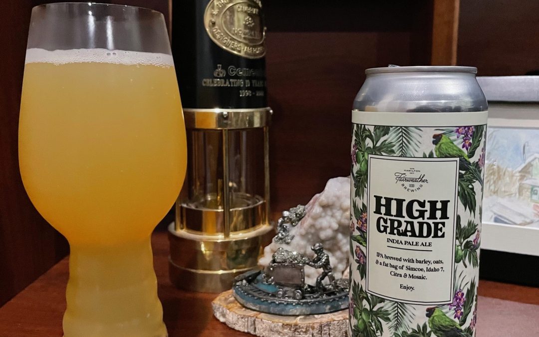 High Grades for High Grade